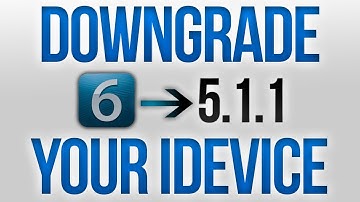 How To Downgrade iOS 6 to 5.1.1