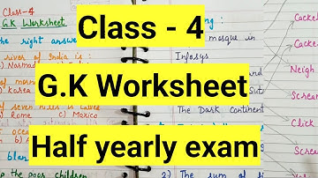 Class 4 gk half yearly exam Question Paper 2024-25 | Class 4 Exam Paper G.K worksheet