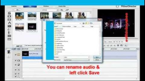 Power Director 6 extract audio from clips
