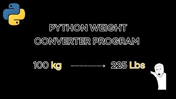 Build a Weight Converter in Python — Easy Step-by-Step Guide! 😎