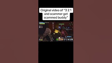 Original video of and scammer get scammed buddy exposed!!! #fortnitememes