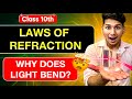 Refraction of Light | Class 10 Physics ICSE & CBSE 2026 | WHY LIGHT BENDS? 🤯