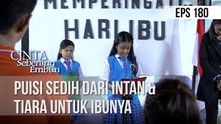 CINTA SEBENING EMBUN - Puisi Sedih Dari Intan \u0026 Tiara Untuk Ibunya [27 SEPTEMBER 2019]