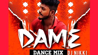 DAME (FREEBOT) DANCE MIX || DJ NIKKI || new trending remix 2023 ||@NoisyRemixBeats