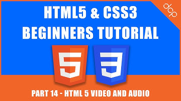 HTML5 & CSS3 - Beginners Tutorial - Part 14 - [ HTML 5 Video and Audio Tutorial ]
