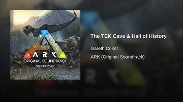 21 The TEK Cave & Hall of History - ARK OST