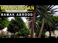 Mazandaran 2022  namak abrood town iran    