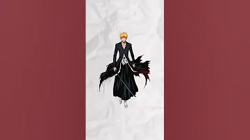 جميع هيئات و تحولات كوروساكي ايتشيغو Ichigo Anime Bleach Manga Goku Luffy Top 
