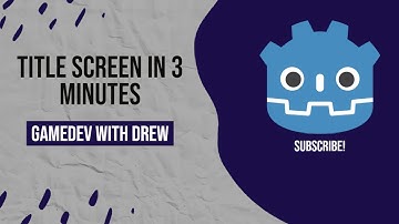 Making a Title Screen in 3 Minutes | Godot Tutorial | GameDev with Drew