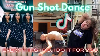GUN SHOT DANCE (Everything I do, I do it for you) TikTok Dance Challenge | New Trend 2021