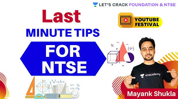 Last Minutes Tips for NTSE | NTSE Stage 2 Crash Course | NTSE & Foundation |Mayank Shukla