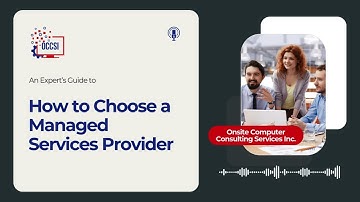 How to Choose a Managed Services Provider