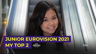 Junior Eurovision 2021: My Top 2 (New: Netherlands 🇳🇱)