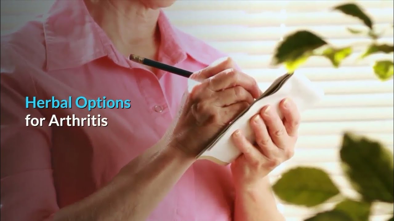 Herbal Options for Arthritis YouTube