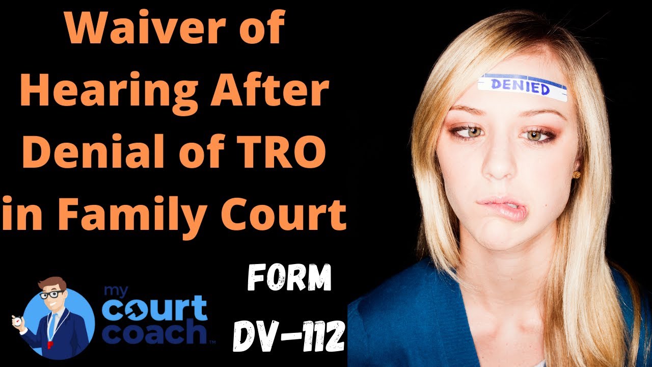 waiver-of-hearing-on-denied-request-for-tro-california-family-court