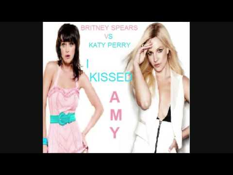 Katy Perry vs Britney Spears - I Kissed Amy