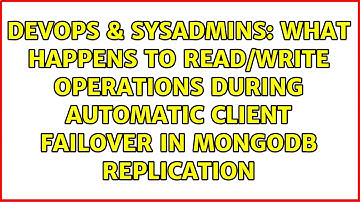 What happens to read/write operations during automatic client failover in MongoDB Replication