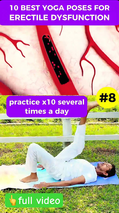Say Goodbye to ED Naturally – Powerful Yoga Poses That Work #7v7 #8v8 #erectilefunction