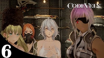 Code Vein Gameplay Walkthrough - Part 6