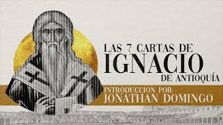 Las 7 Cartas de Ignacio de Antioquía AUDIO LIBRO COMPLETO