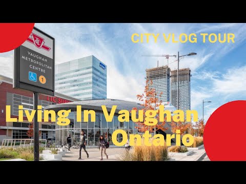 Living In Vaughan Ontario | Vlog and Tour of Vaughan Metropolitan Centre | Vaughan Ontario Downtown