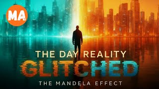 Download Lagu Mandela Effect: The Day Reality Glitched for the First Time MP3 Download Lagu Mandela Effect: The Day Reality Glitched for the First Time MP3
