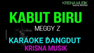 KABUT BIRU KARAOKE DANGDUT ORIGINAL MEGGY Z AUDIO HD JERNIH