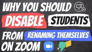 How to Disable Students from Renaming Themselves in a Zoom Chat Meeting (& Why You Should Do This!)