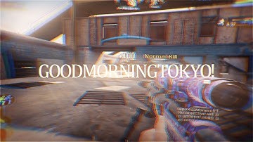 GOODMORNINGTOKYO! | CoD Edit