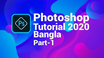 Adobe Photoshop Tutorial in Bangla / Photoshop cc Tutorial / Part- 1 2020