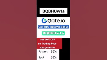 Gate io Referral Code: Use "BQBHUw1a" and Get 50% OFF #gateio #gateioexchange