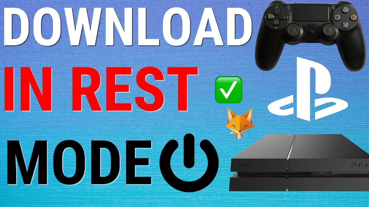 How To Get PS4 Download While In Rest YouTube