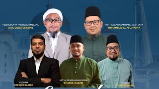 Ceramah Isu Semasa PAS Kawasan Hang Tuah Jaya / 5 JULAI 2025