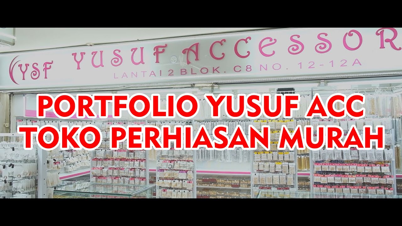 PORTFOLIO TOKO YUSUF ACCESSORIES JAKARTA | Toko Perhiasan Murah Xuping dan Titanium