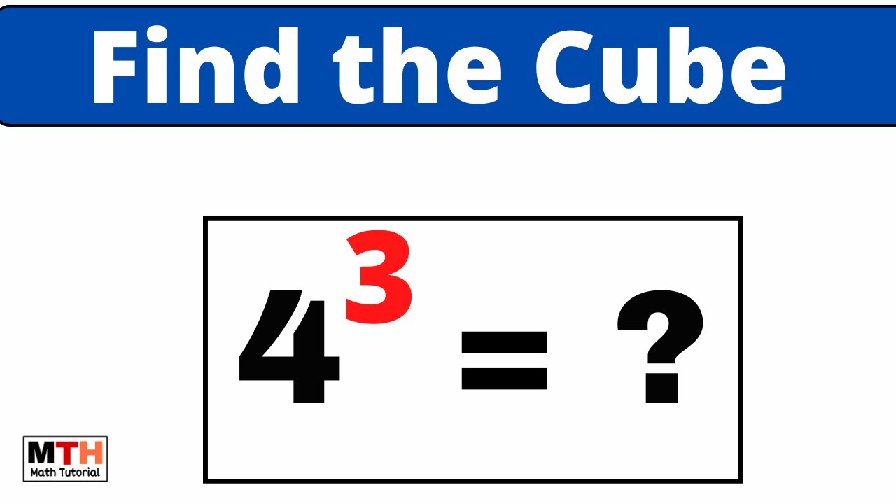 What Is 4 3 4 Raised To The Power 3 How To Find Cube Of A Number what-is-4-3-4-raised-to-the-power-3-how-to-find-cube-of-a-number