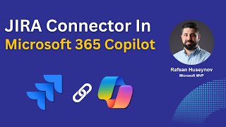 How to Connect Jira Cloud with Microsoft 365 Copilot | Step-by-Step Setup screenshot 3