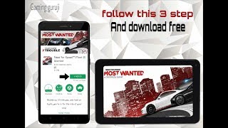 How to download install NFS most wanted Android game free of cost 2017 in hindi || by gaming guruji screenshot 5