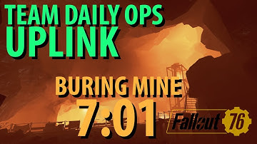 Fallout 76: UPLINK Daily Ops, The Burning Mine