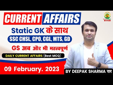 🔴09 February | Daily Current Affairs | Current Affairs | 112 | For All Exams | By Deepak Sharma Sir