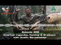 Ep. 208 | American Ingenuity, Hunting & Grakksaw w/ Austin Bernskoetter