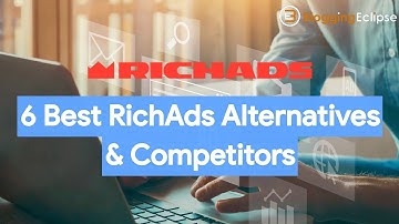 🔥6 Best RichAds Alternatives & Competitors in 2021 (#1 Choice)