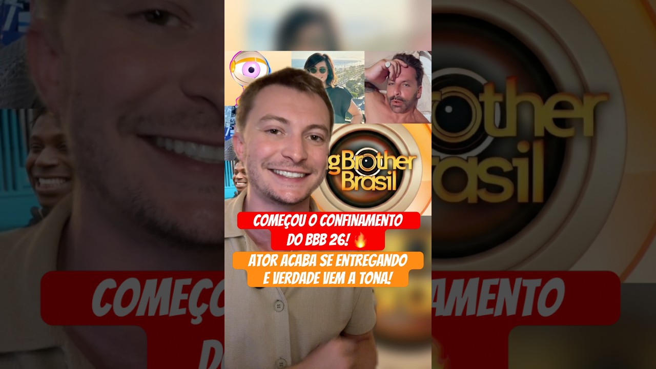 Começou o pré-confinamento do BBB 26! 