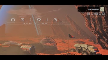 Osiris: New Dawn 0.1.180 (Crash Landing) EP 1