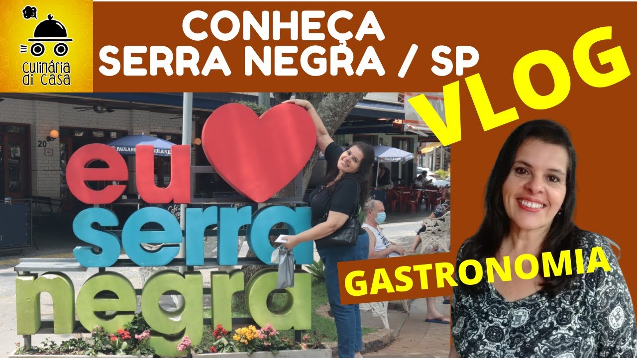 CONHEÇA SERRA NEGRA/SP - VINÍCOLA/ CHOCOLATERIA/ CAFETERIA/  DOCES E QUEIJOS ARTESANAIS