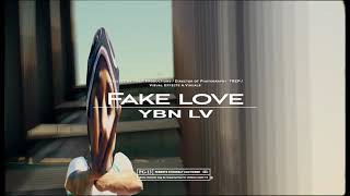 YBN LV - FAKE LOVE