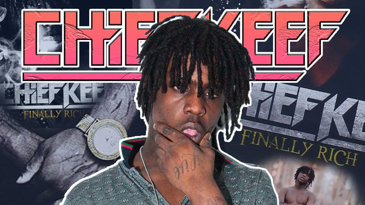 When Chief Keef Dropped Finally Rich - YouTube
