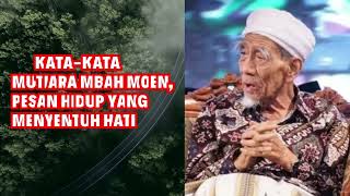 40 Kata-Kata Mutiara Mbah Moen, Pesan Hidup yang Menyentuh Hati 40 Kata-Kata Mutiara Mbah Moen, Pesan Hidup yang Menyentuh Hati