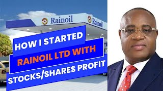 How Gabriel Ogbechie Started Rainoil With Stocks/Shares Profit #share #stockmarket #investment