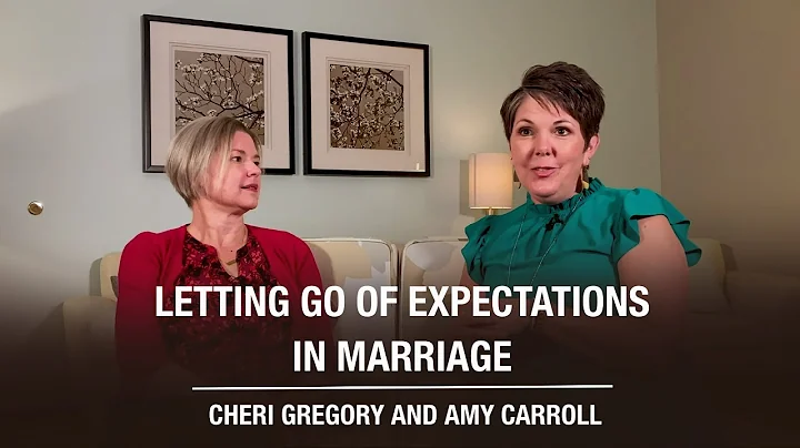 Letting Go of Expectations in Marriage