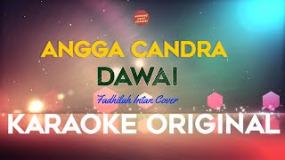 Angga Candra - Dawai Karaoke